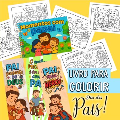 Arquivo Digital Livro para Colorir Dia dos Pais